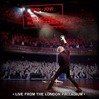 BON JOVI / LIVE FROM THE LONDON PALLADIUM