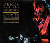 LIVE AT THE FILLMORE / Derek and the Dominos