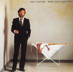 MONEY AND CIGARETTES (CD 2001) E. Clapton