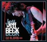 JEFF BECK LIVE IN JapanAN 2006
