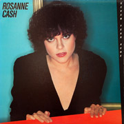 Seven Year Ache / Rosanne Cash