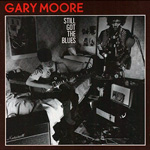 STILL GOT THE BLUES / Gary Moore