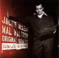 JACKIE McLEAN-MAL WALDRON ORIGINAL QUARTET - COMPLETE RECORDINGS