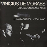 VINÍCIUS DE MORAES GRABADO EN BUENOS AIRES