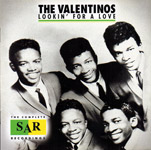 THE VALENTINOS LOOKIN`FOR A LOVE