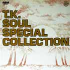 T.K. Soul Special Collection
