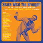 SHAKE WHAT YOU BROUGHT: SSS SOUL COLLECTION
