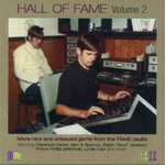 HALL OF FAME VOL 2 MORE RARE AND UNRELEASED GEMS FROM THE FAME VAULTS