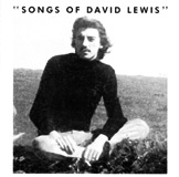 Songs of David Lewis