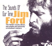 Jim Ford / The Sounds of Our Time