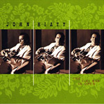 John Hiatt / The Tiki Bar is Open