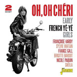 Oh, Oh Ch&eacute;ri: Early French Y&eacute;-Y&eacute; Girls